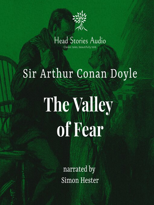 Title details for The Valley of Fear by Arthur Conan Doyle - Wait list